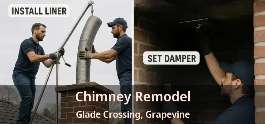 Chimney Remodel Glade Crossing, Grapevine - TX