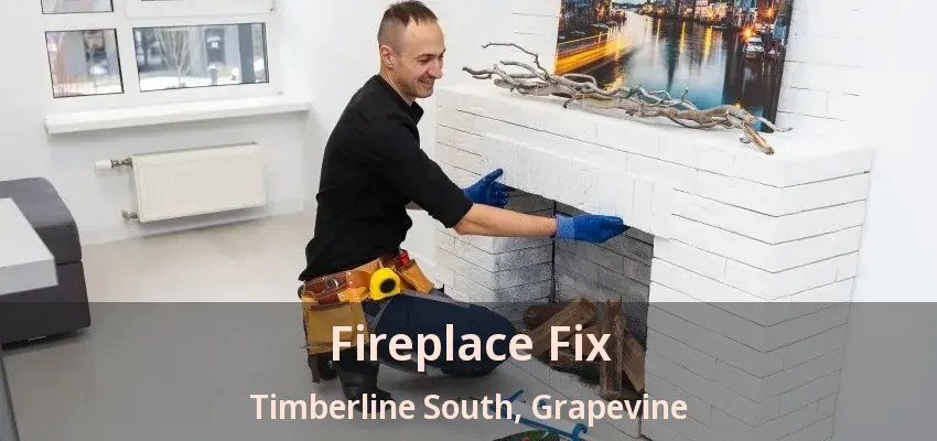 Fireplace Fix Timberline South, Grapevine - TX